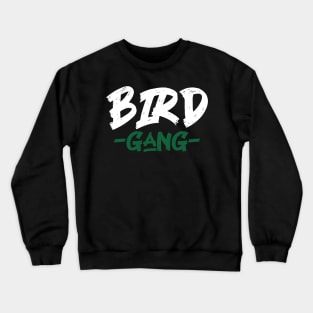 Bird Gang - Support Philadelphia Eagles Crewneck Sweatshirt